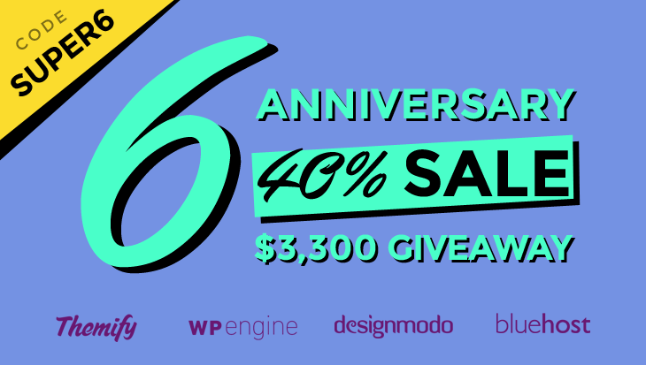 WordPress theme Super6 = 40% Anniversary Sale + $3,300 Worth Giveaway!